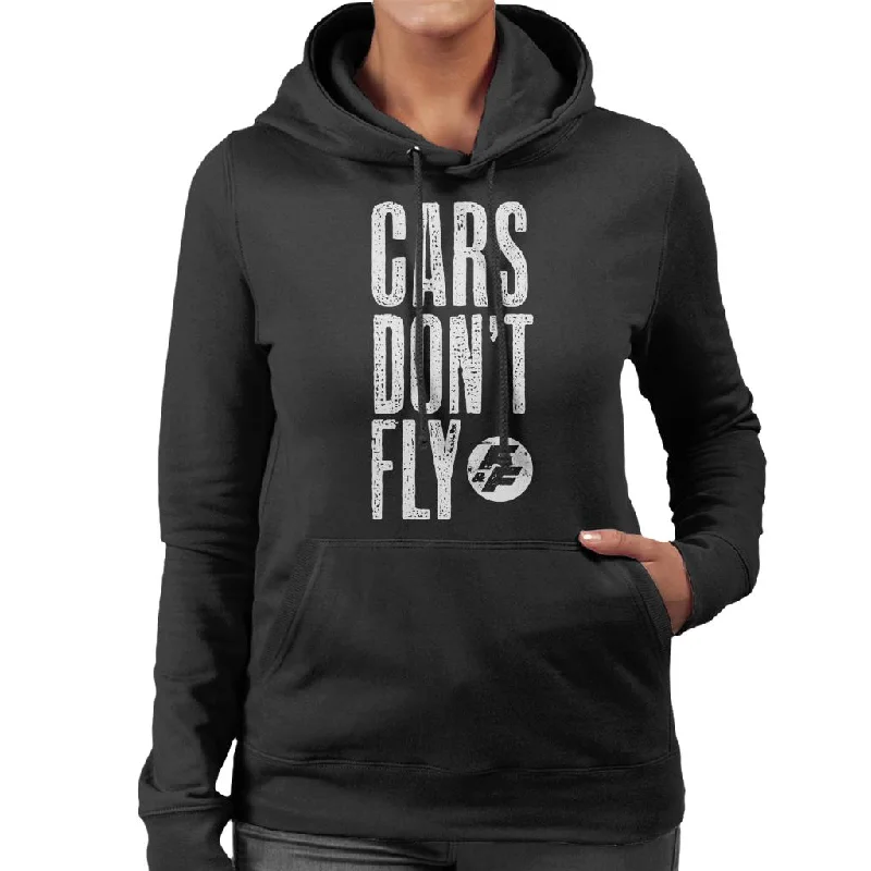 comfy hoodieFast and Furious Cars Dont Fly Women's Hooded Sweatshirt