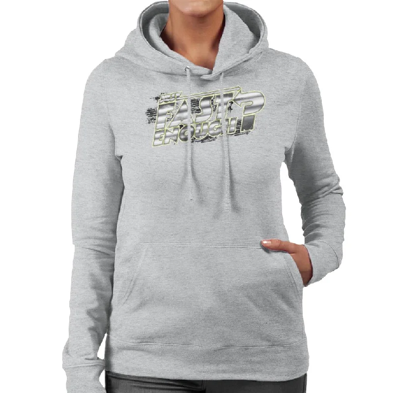 zip-up hoodie for gymFast and Furious Just Fast Enough Chrome Text Women's Hooded Sweatshirt